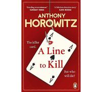 A Line to Kill: a locked room mystery from the Sunday Times bestselling author (Hawthorne, 3)