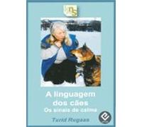 A Linguagem Dos Cães (ebook)
