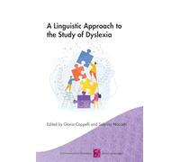A Linguistic Approach to the Study of Dyslexia: 20 (Communication Disorders Across Languages)
