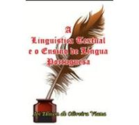 A Linguística Textual E O Ensino De Língua Portuguesa (ebook)