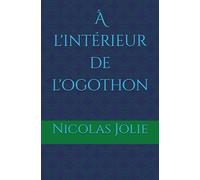 À l'intérieur de l'ogothon