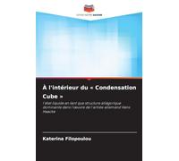 À l'intérieur du ' Condensation Cube ': l'état liquide en tant que structure allégorique dominante dans l'¿uvre de l'artiste allemand Hans Haacke