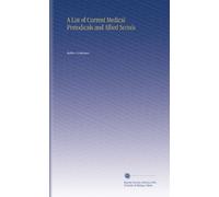 A List of Current Medical Periodicals and Allied Serials
