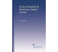 A list of English & American sequel stories