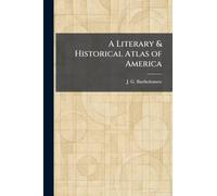 A Literary & Historical Atlas of America