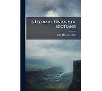 A Literary History of Scotland