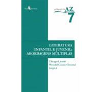 A Literatura Infantil E Juvenil E Suas Múltiplas Abordagens (ebook)