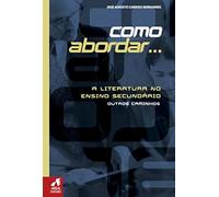 A LITERATURA NO ENSINO SECUNDARIO
