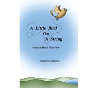 A Little Bird On A String