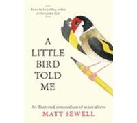 A Little Bird Told Me (ebook)