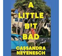 A Little Bit Bad