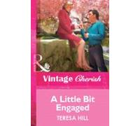 A Little Bit Engaged (ebook)