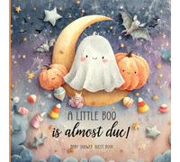 A Little Boo Is Almost Due Baby Shower Guest Book: Watercolor Halloween Ghost on Moon with Pumpkins & Stars | Cute Fall Baby Shower Keepsake Sign-In Memory Book for Guests, Wishes & Gift Log