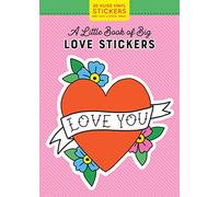 A Little Book of Big Love Stickers: 20 Huge Vinyl Love Stickers! (Lipsticks+Workman)