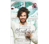 A Little Christmas! Johnny