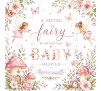 A Little Fairy Is on Her Way: Baby Shower Guest Book and Gift Log | Illustrated Fairy Garden with Butterflies, Stars and Flowers | Guest Sign In with Wishes for Baby and Memory Pages