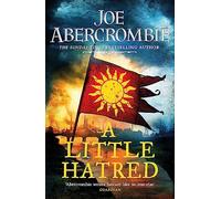 A Little Hatred: The First in the Epic Sunday Times Bestselling Series: 1 (The Age of Madness, 1)