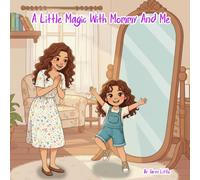 A Little Magic with Mommy and Me