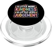 A Little More Kindness A Little Less Judgement - PopSockets PopGrip para MagSafe