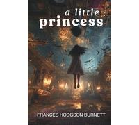 A Little Princess (Annotated)