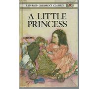 A Little Princess (Ladybird Children's Classics)