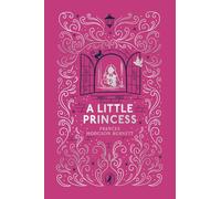 A Little Princess (Puffin Clothbound Classics)