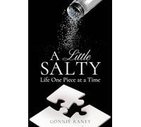 A Little Salty: Life One Piece at a Time