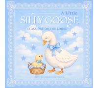 A Little Silly Goose Is Almost on the Loose: Baby Shower Guest Book for Baby Boy, Wishes, Advice, Predictions & Keepsake Memories