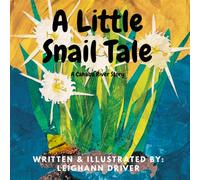 A Little Snail Tale: A Cahaba River Story