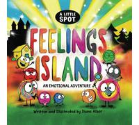 A Little SPOT Feelings Island: An Emotional Adventure