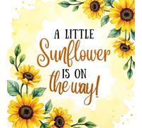 A Little Sunflower Is On the Way Baby Shower Guest Book: Yellow Sunflower Floral Theme Keepsake - Charming Baby Shower Memory Book with Guest Sign-In ... for Parents, Gift Log, and Photo Keepsake