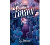 A Little Taste of Poison