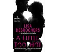 A Little Too Hot (ebook)