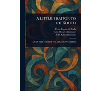 A Little Traitor to the South