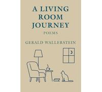 A Living Room Journey: Poems