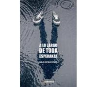 A lo largo de toda esperanza