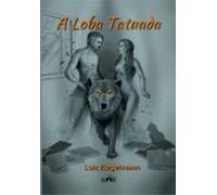A Loba Tatuada (ebook)