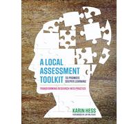 A Local Assessment Toolkit to Promote Deeper Learning: Transforming Research Into Practice