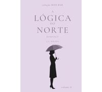 A Lógica do Norte (Coleção Mini Bar)