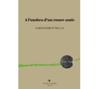 A l'ombra d'un roure amic