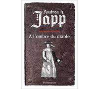 A l'ombre du diable: LA MALEDICTION DE GABRIELLE TOME 2