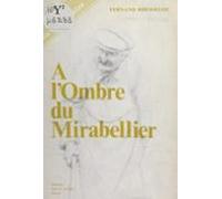À Lombre Du Mirabellier (ebook)