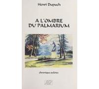 À Lombre Du Palmarium (ebook)