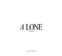 A Lone: après la nuit