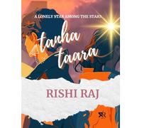 A LONELY STAR AMONG THE STARS: TAARON MAIN EK TANHA TAARA