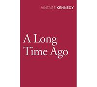 A Long Time Ago