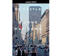 A Long Way Down: 2 (Di Castle Case Files)