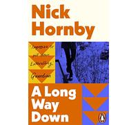 A Long Way Down: The international bestseller from the author of About a Boy