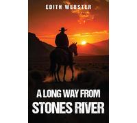 A Long Way from Stones River