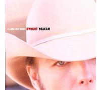 A Long Way Home by Dwight Yoakam (1998-06-22)